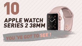 Apple Watch Series 2 38Mm // New & Popular 2017