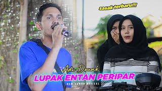 TERBARU!!! LAGU SASAK - LUPAK ENTAN BERIPAR - VERSION KECIMOL NEW SAMBA VOC. ADI DOUNK.