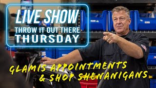 Glamis Appointments & Shop Shenanigans // Throw It Out There Thursday