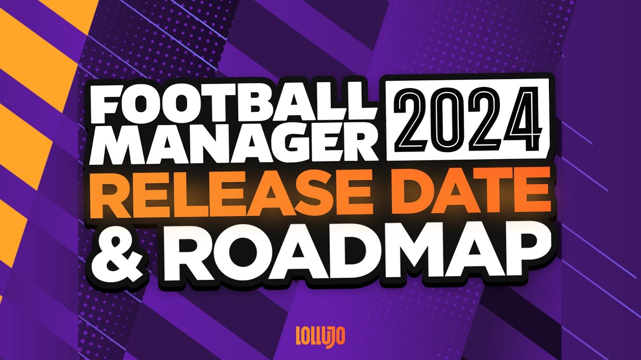 When is Football Manager 2024 mobile out? What we know about the upcoming  game