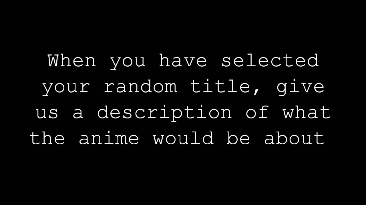 Randomly Generated Anime