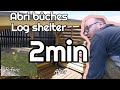 Faire un abri bches en 2min de a  z log shelter