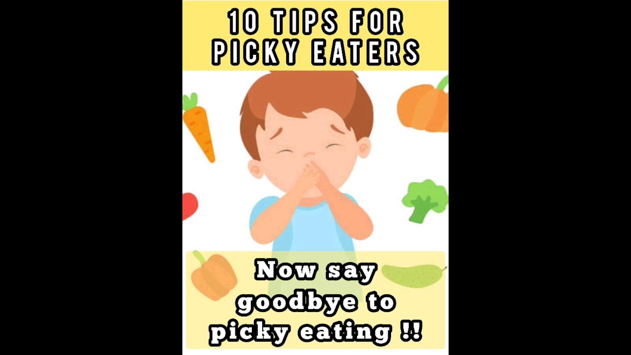10 Tips For Feeding Picky Eaters Picky Eater Tips shorts 10 Tips For Feeding Picky Eaters Picky Eater Tips shorts