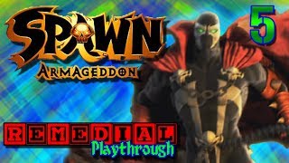 Spawn: Armageddon | PART 5 | Remedial Playthrough