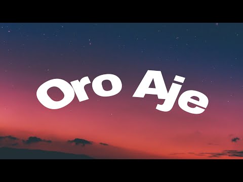 Oro Aje -