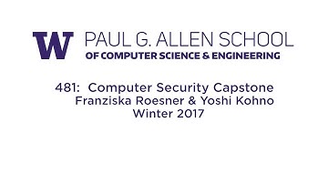 Security Capstone, CSE 481, Winter 2017
