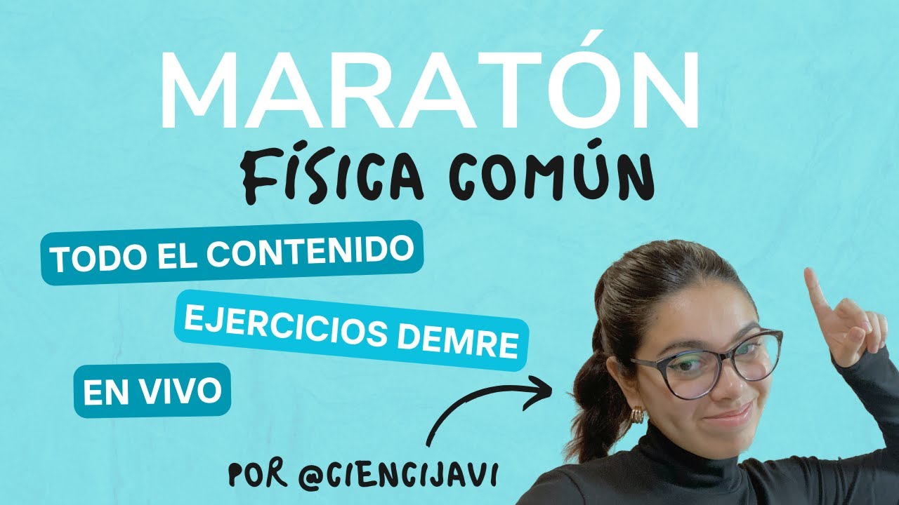 Maratón de Física común