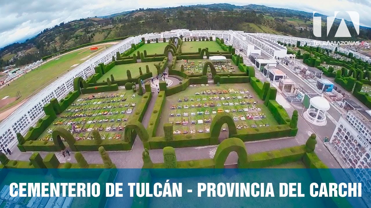 Cementerio De Tulcan Provincia Del Carchi Ecuador Desde Arriba