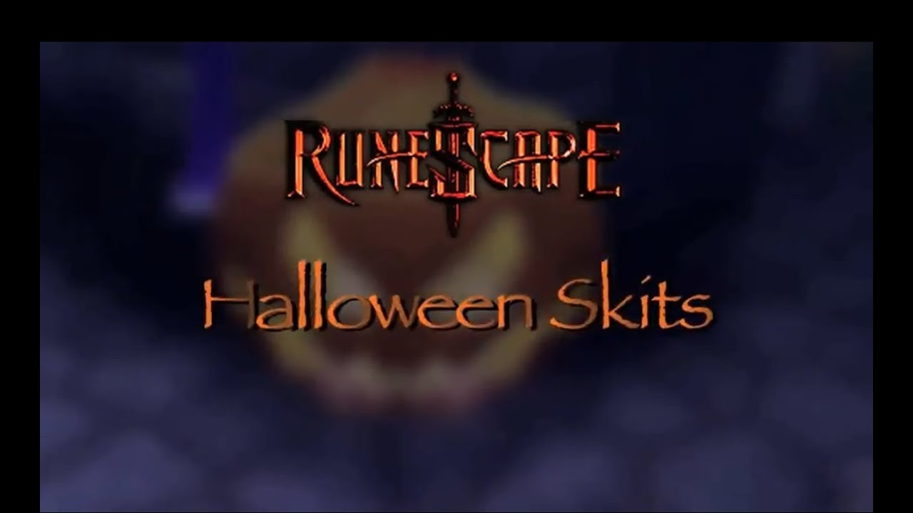 RuneScape Halloween Skits - YouTube RuneScape