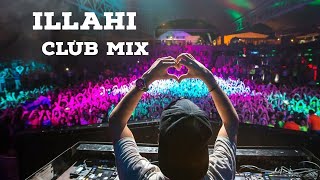 ILLAHI by DBARS || Club Mix || Hormonizing your Happiness ❣️