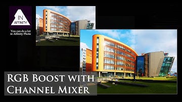 RGB Colour Booster (with Channel Mixer) using Affinity Photo