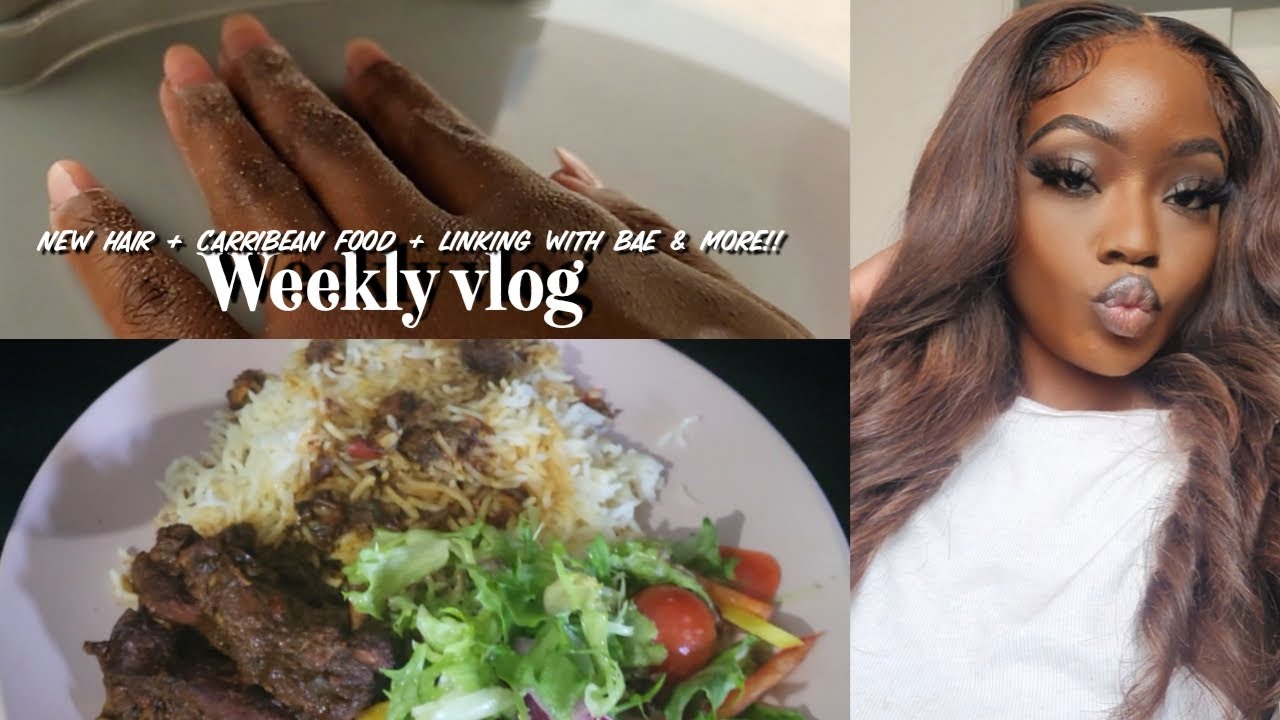 WEEKLY VLOG | New hair + Carribean food + Linking with bae & more!