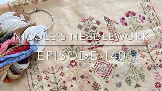 Nicole’s Needlework: Episode 140 - Stitching, Crochet, Knitting and Project Bags!