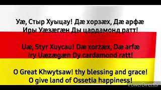 National Anthem of South Ossetia Республикӕ Хуссар Ирыстоны Паддзахадон Гимн (OS/EN)