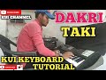 Dakri taki kakuligo  new kui key board tutorial  kui channel