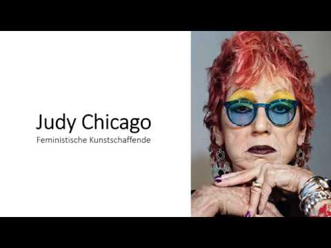 Künstlerin Judy Chicago - YouTube