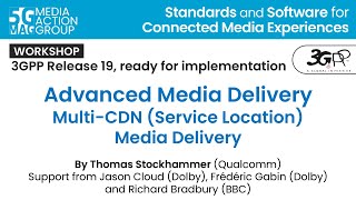 5G-MAG Workshop - Advanced Media Delivery - Multi-CDN Media Delivery