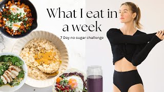 what i eat in a week no sugar