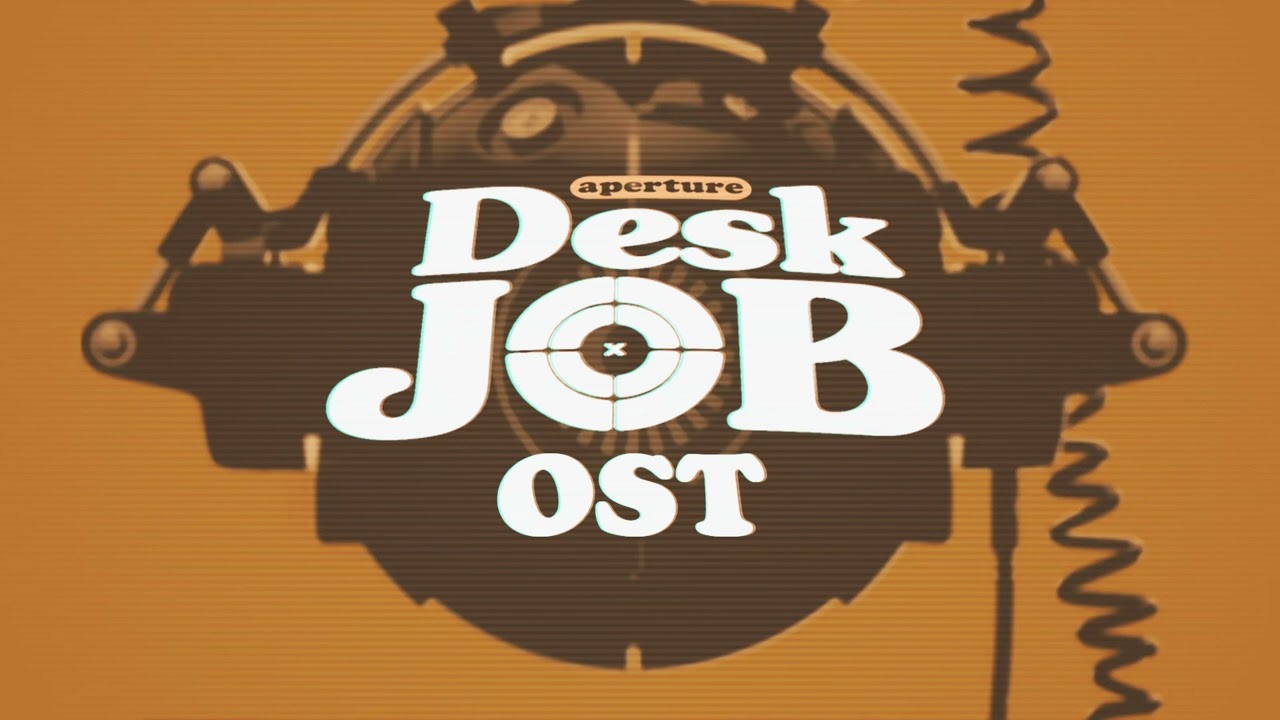 Aperture Desk Job OST 2 Housewares Research Department YouTube