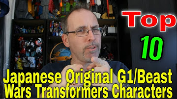 GotBot Counts Down: Top 10 Japanese Original G1/Beast Wars Transformers Characters