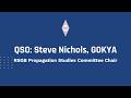 QSO: RSGB Propagation Studies Chair Steve Nichols, G0KYA