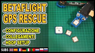 Come CONFIGURARE il GPS RESCUE su BETAFLIGHT 4.4