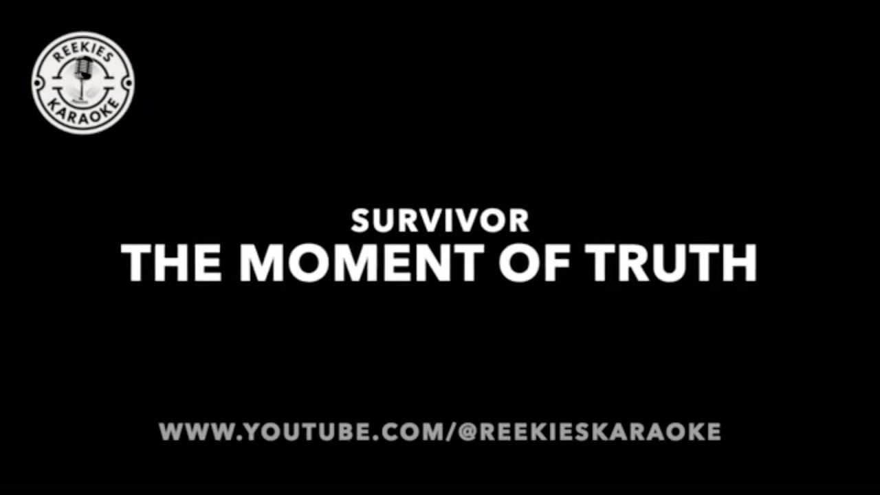 Survivor The Moment Of Truth (Karate Kid 1984 O.S.T) Karaoke YouTube