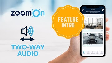 ZoomOn app 📱 Two-way audio 🔊 (feature introduction)