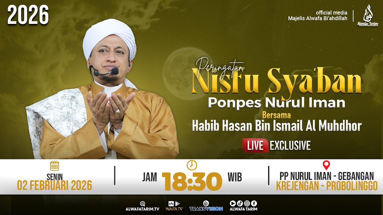 🔴LIVE | PEMBACAAN DOA NISFU SYA'BAN BERSAMA AL HABIB HASAN BIN ISMAIL AL MUHDHOR - PP. NURUL IMAN