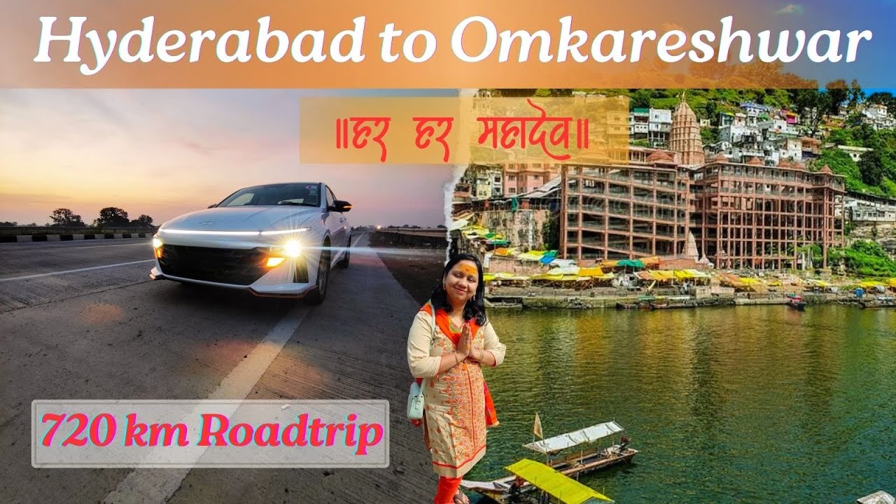 Epic Spiritual Journey: Hyderabad to Omkareshwar Road Trip