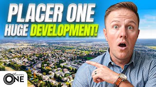 This Massive New Community Is Coming to Placer County! (Placer One)