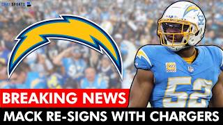 🚨BREAKING: Chargers RE-SIGN Khalil Mack | Chargers Free Agency