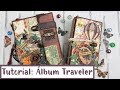 💚***Tutorial Álbum Traveler***💚***con Vintage Odyssey***💚