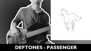 Deftones - Passenger (Full Bass cover)