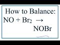 Balancing Chemical Equations
