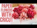 HOW TO MAKE PAPER FLOWERS WITH CRICUT