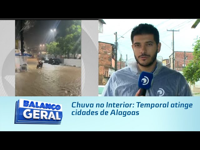 Chuva no Interior: Temporal atinge cidades de Alagoas