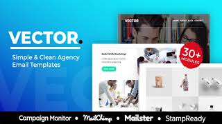 Vector - Agency Responsive Email Template 30+ Modules - StampReady + Mailster & Mailchimp Editor |