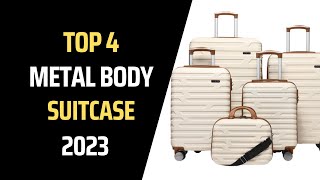TOP 4 METAL BODY LUGGAGE|5 Best Travel  Luggage Bags  2023 | Best Luggage Bag For Travelling 2023