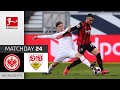 Eintracht Frankfurt - VfB Stuttgart | 1-1 | Highlights | Matchday 24 – Bundesliga 2020/21