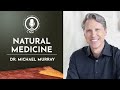Natural medicine dr michael murray  cnm specialist podcast  full episode