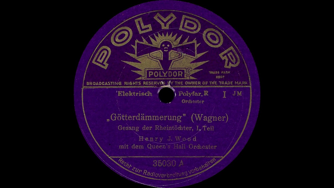 Wagner, Henry J. Wood mit dem Queen's Hall Orchester – Götterdämmerung