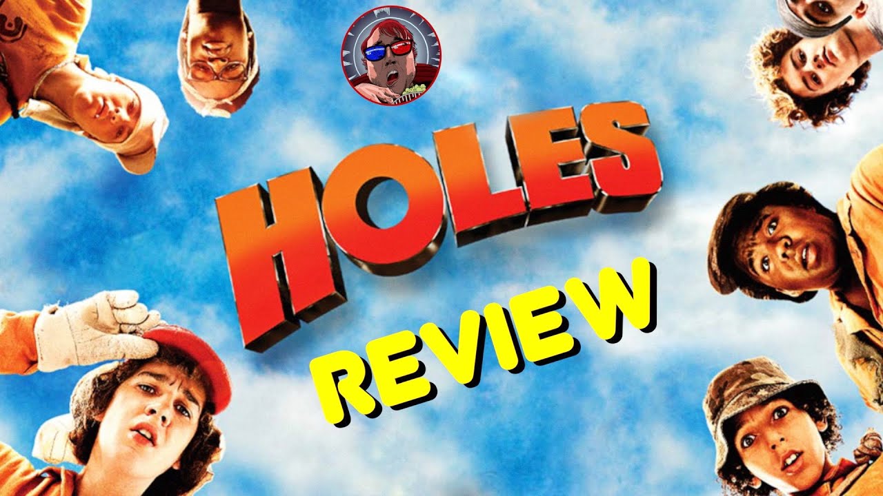 Holes 2003 Movie Review Digging To The Future Youtube