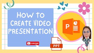 HOW TO CREATE VIDEO PRESENTATION USING MS POWERPOINT | Teacher Lee YT