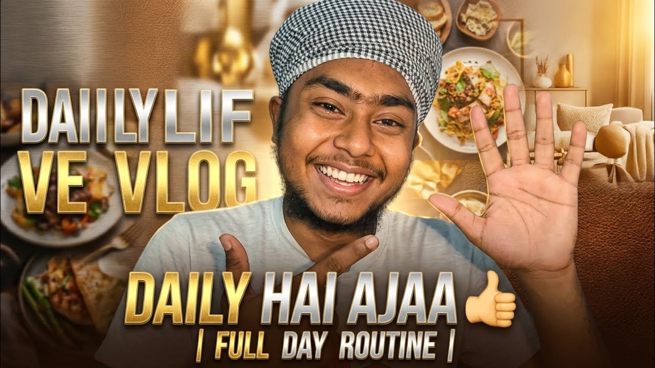 Daily Life Vlog Hai Ajaa 👍🏻 | Full Day Routine | Real Life Moments 