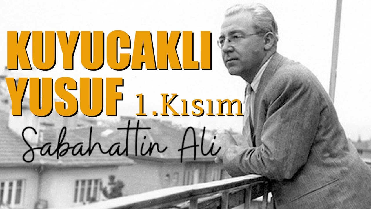 Kuyucaklı Yusuf (1. Bölüm) | Sesli Kitap