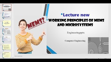Working Principles of MEMS and Microsystems | BIOMEMS | BIOSENSOR