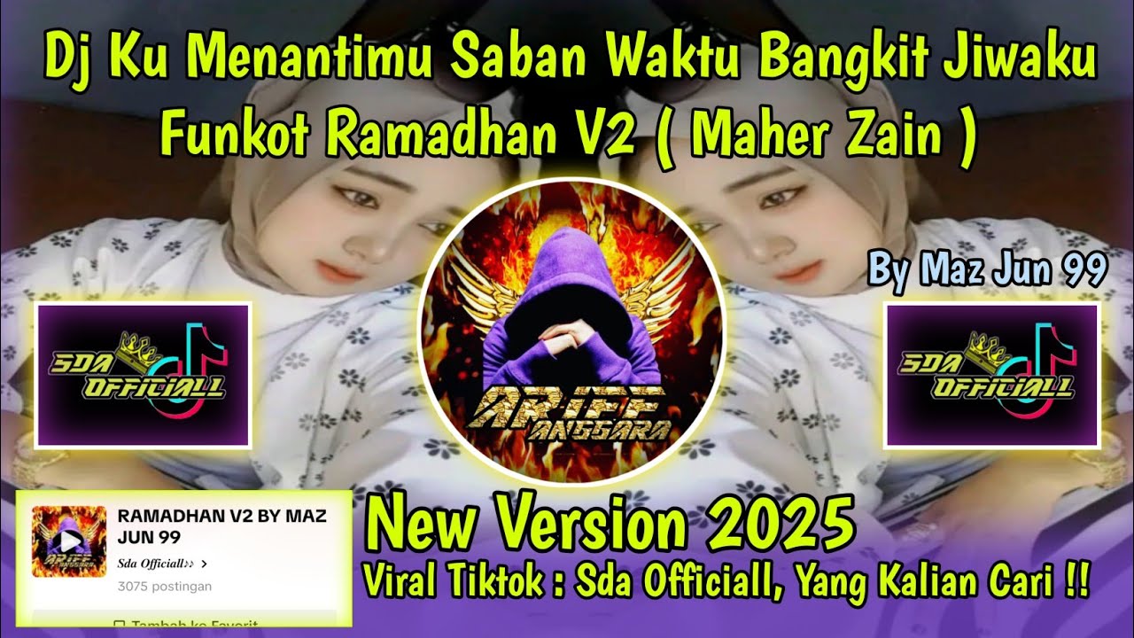 Dj Ku Menantimu Saban Waktu Bangkit Jiwaku | Dj Ramadhan V2  [ Maher Zain ] New 2025 | By Maz Jun 99