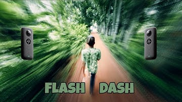 Flash Dash⚡ by Insta 360 one X2