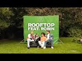 Capture de la vidéo 47Ter - Rooftop Feat. Robin (Lyrics Video)